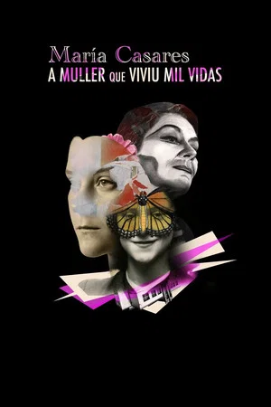 Постер: María Casares, a muller que viviu mil vidas