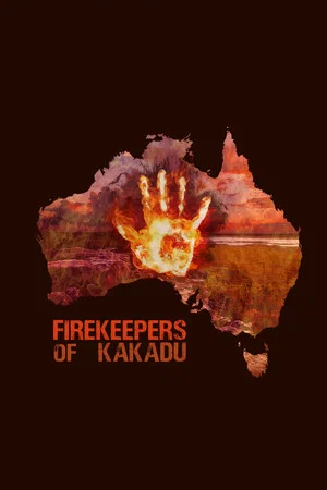 Постер: Firekeepers of Kakadu