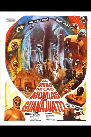 Постер: Robbery of the Mummies of Guanajuato
