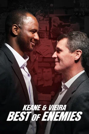 Постер: Keane & Vieira: Best of Enemies