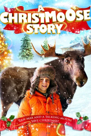 Постер: A Christmoose Story