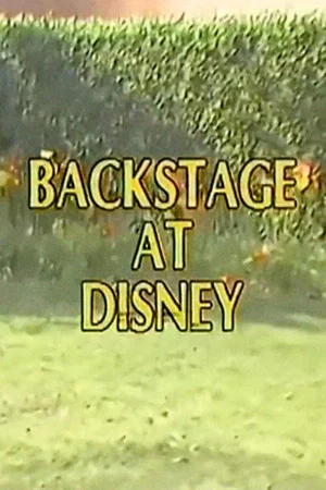 Постер: Backstage at Disney
