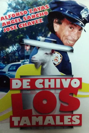 Постер: De chivo los tamales