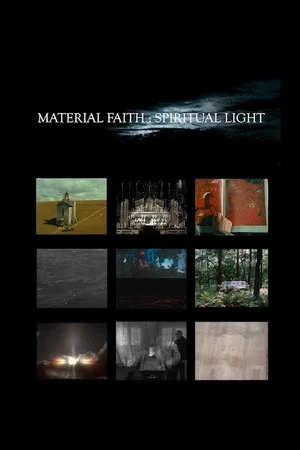 Постер: Material Faith : Spiritual Light
