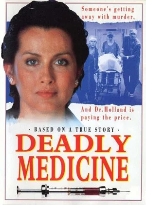 Постер: Deadly Medicine
