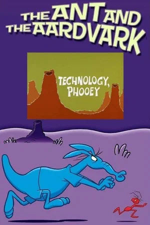 Постер: Technology, Phooey