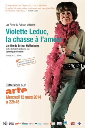 Постер: Violette Leduc, in Pursuit of Love