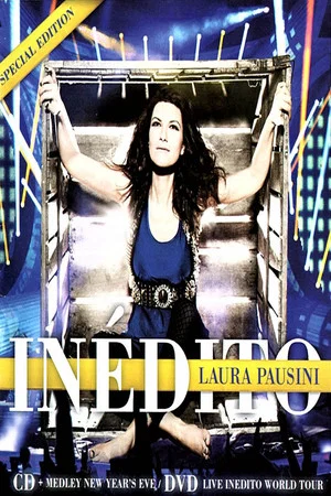 Постер: Laura Pausini - Live Inedito World Tour