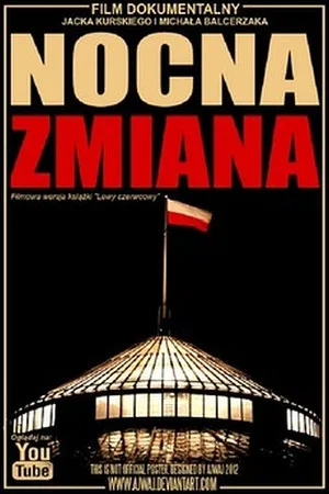 Постер: Nocna zmiana