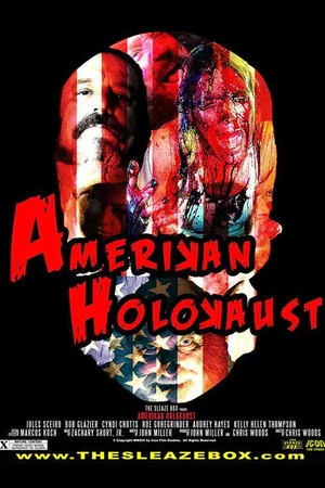 Постер: Amerikan Holocaust
