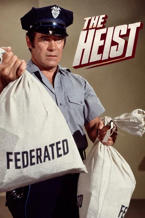 Постер: The Heist