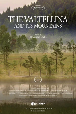 Постер: The Valtellina and its Mountains