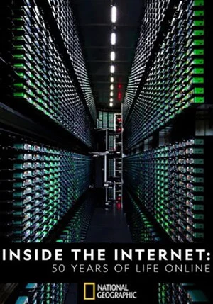 Постер: Inside the Internet: 50 Years of Life Online