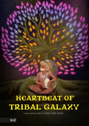 Постер: Heartbeat of Tribal Galaxy