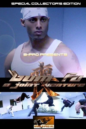Постер: Bum Fu: A Joint Venture