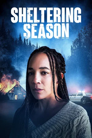 Постер: Sheltering Season