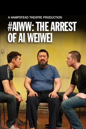 Постер: #aiww: The Arrest of Ai Weiwei