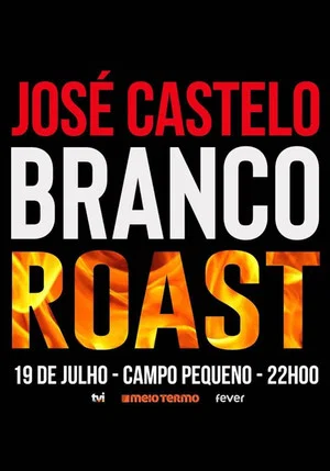 Постер: Roast - José Castelo Branco