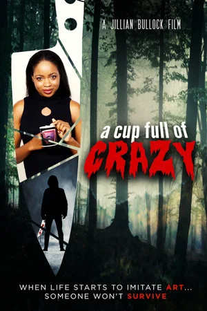 Постер: A Cup Full of Crazy