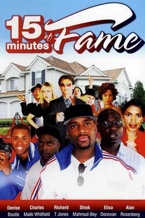 Постер: 15 Minutes of Fame