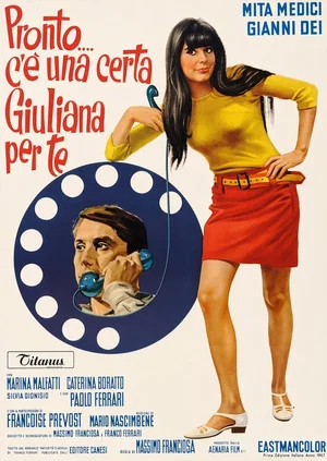 Постер: Hello... There's a Certain Giuliana for You