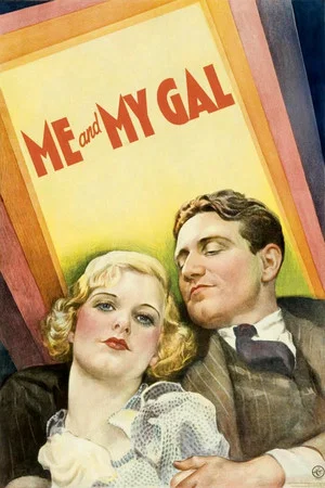 Постер: Me and My Gal