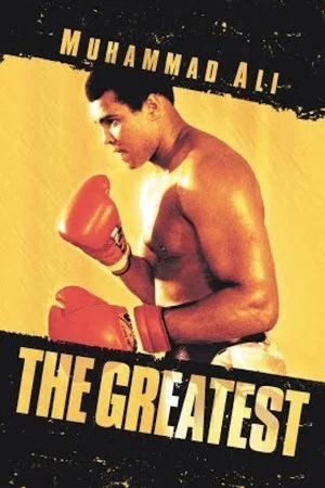 Постер: Muhammad Ali: The Greatest