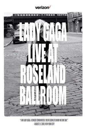 Постер: Lady Gaga Live at Roseland Ballroom