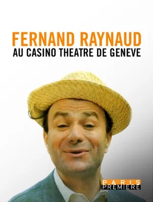 Постер: Fernand Raynaud au Casino Théâtre de Genève