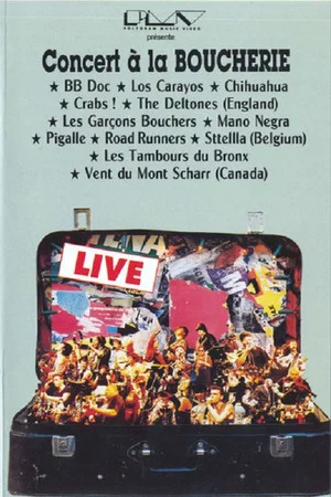 Постер: Concert A La Boucherie