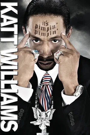 Постер: Katt Williams: It's Pimpin' Pimpin'