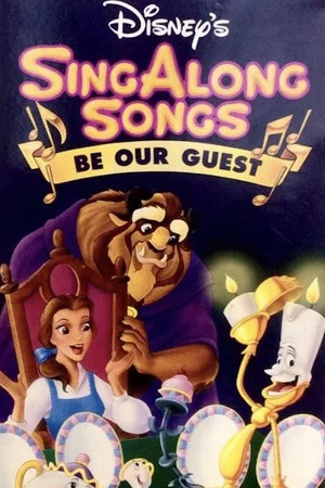 Постер: Disney's Sing-Along Songs: Be Our Guest