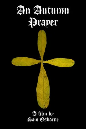 Постер: An Autumn Prayer