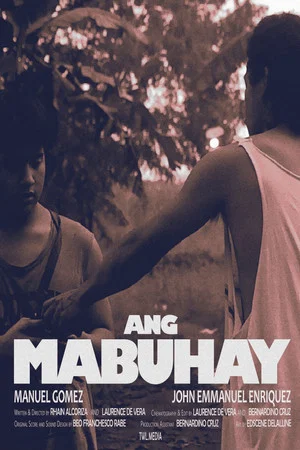 Постер: ANG MABUHAY