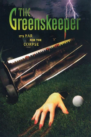 Постер: The Greenskeeper