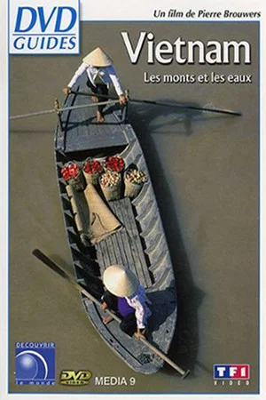 Постер: Vietnam, les monts et les eaux