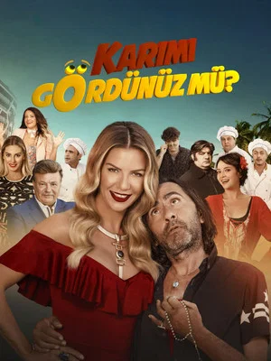 Постер: Karımı Gördünüz Mü?
