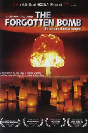 Постер: The Forgotten Bomb