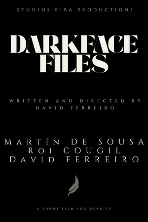 Постер: Darkface Files