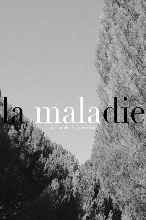 Постер: La Maladie