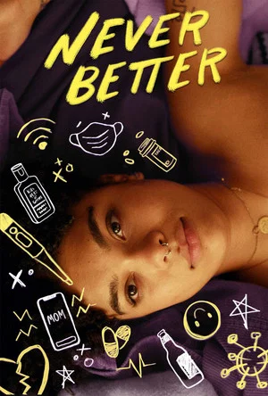 Постер: Never Better