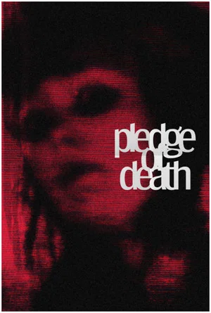 Постер: Pledge of Death