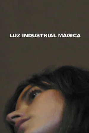Постер: Luz Industrial Mágica