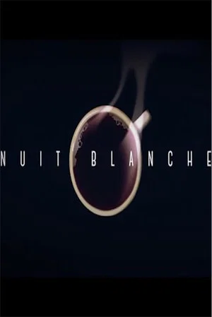 Постер: Nuit Blanche
