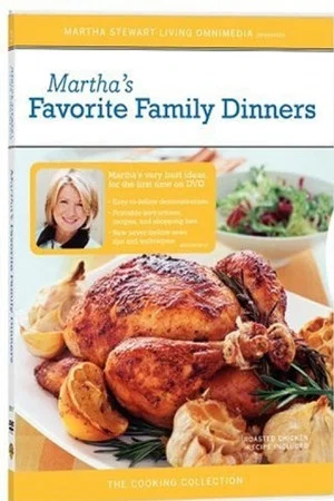 Постер: Martha Stewart Cooking: Favorite Family Dinners