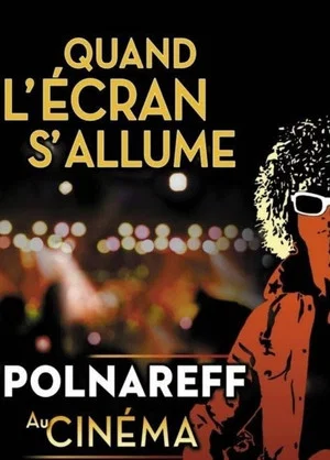 Постер: Polnareff au cinéma: quand l'écran s'allume