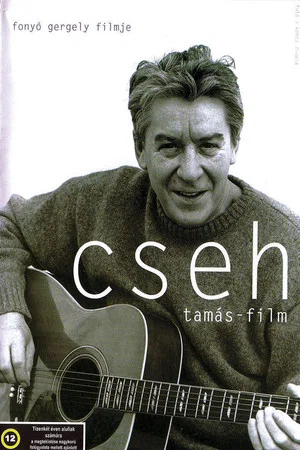Постер: Cseh Tamás film
