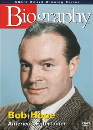 Постер: Biography: Bob Hope: America's Entertainer