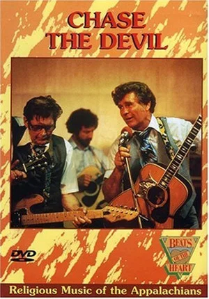 Постер: Beats of the Heart: Chase the Devil: Religious Music of the Appalachians