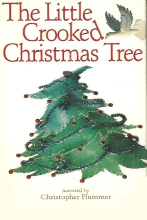 Постер: The Little Crooked Christmas Tree